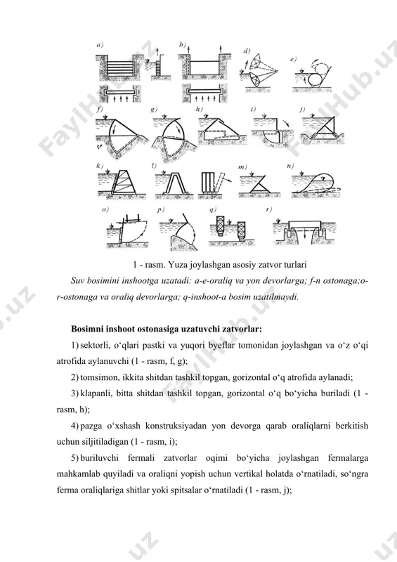 anadi (1 - rasm, o); klapanli, aylanuvchi (1 - rasm, n); suzib yuruvchi (bataportalar), tirqishlarga suzish davomida yaqinlashib keluvchi va tushirish uchun suv bilan to‘ldiriluvchi zatvorlar (1 - rasm, r). chuqur joylashgan zatvorlar tasnifi. chuqur joylashgan zatvorlar xarakterli belgilari, yuza joylashgan zatvorlar kabi suv bosimini inshootga uzatish bilan belgilanadi. suv bosimini inshootga bevosita tayanch harakatlanuvchi qismlar orqali uzatuvchi zatvorlar. 1) yassi (2 - rasm, a); 2) segmentli (2 - rasm, b). bosimni zatvor joylashgan korpus orqali uzatuvchi zatvorlar: zadvijkalar, ilgarilanma harakat qiladi (2-rasm, d); diskli (droselli), vertikal yoki gorizontal o‘qda aylanma harakat qiladi (2-rasm, e); ignasimon, qo‘zg‘almas silindr 1 dan chiqadigan porshen qo‘zg‘aluvchi silindr 2 ilgarilanma harakat qilib, tirqish 3 ning ignasimon qismini yopadi (2-rasm, f); 2- rasm. chuqur joylashgan asosiy zatvor turlari. 1) konusli (teleskopik), bu zatvorlarda silindr 1 ning ilgarilanma harakati qo‘zg‘almaydigan silindr 2 bilan suv o‘tkazuvchi quvur oxiridagi konus 3 oralig‘idagi tirqishni yopadi (5.2-rasm, ye); buriluvchi silindrli …