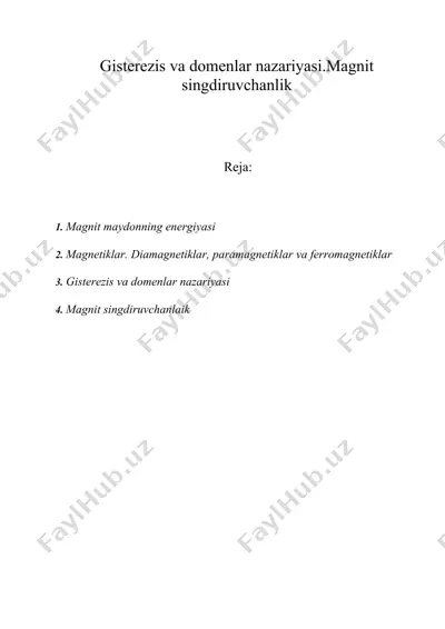 gisterezis va domenlar nazariyasi. magnit singdiruvchanlik — DOCX