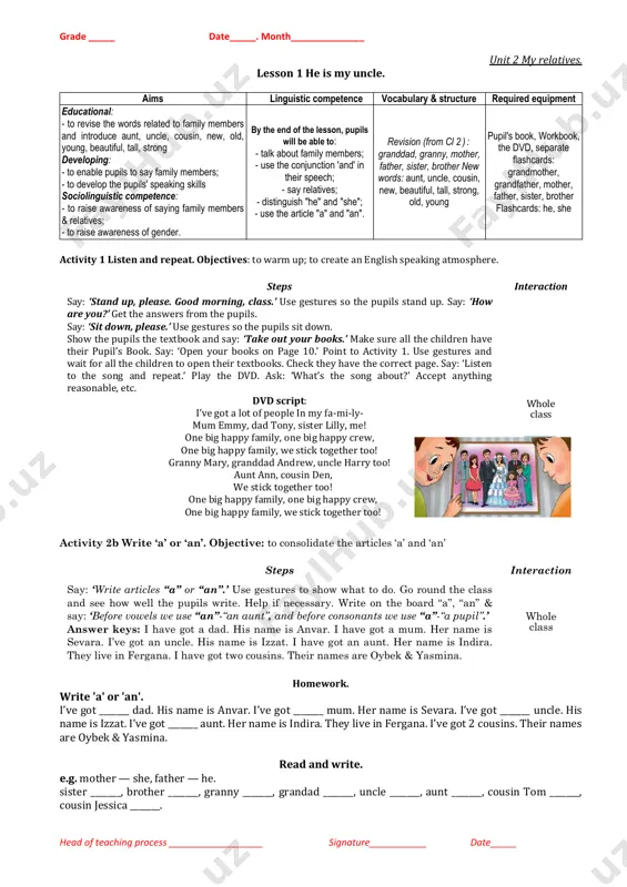 nal: - to revise the words about jobs; - to learn saying about grandparents‟ job developing: - to enable pupils to say jobs; - to develop the pupils‟ speaking skills sociolinguistic competence: -to raise awareness of saying jobs; -to raise awareness of past simple. by the end of the lesson, pupils will be able to: - talk about jobs; - to say their grandparents‟ jobs; - to say the place one was. my grandad/ granny was a doctor. i was ... pupil‟s book, workbook, the dvd, separate cards: teacher, writer, farmer, driver, secretary, fire-man, cook, pilot, doctor activity 1a play “my mum is a teacher”. objective: to revise & consolidate the vocabulary of the previous lesson. steps interaction say: ‘stand up, please. good morning, class.’ use gestures so the pupils stand up. say: ‘how are you?’ get the answers from the pupils. say: ‘sit down, please.’ use gestures so the …