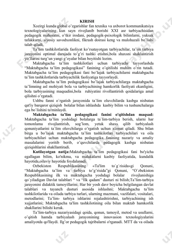 ida»gi qonuni, “maktabgacha ta’lim va tarbiya to’g’risida”gi qonuni, “o`zbekiston respublikasining ilk va maktabgacha yoshdagi bolalar rivojlanishiga qo`yiladigan davlat talablari “ va “ilk qadam” dasturi ni bilish;ta’lim-tarbiya jarayonini didaktik tamoyillarini; har bir yosh davr boyicha belgilangan davlat talablari va tayanch dasturi asosida ishlashni; maktabgacha ta’lim tashkilotlarida va oilada tarbiya turlari, ularning mazmuni, vazifalari, vositalari, metodlarini; ta’lim- tarbiya ishlarini rejalashtirishni, tarbiyachining ish xujjatlarini; maktabgacha ta'lim tashkilotining oila bilan maktab hamkorlik shakllarini bilishi kerak. ta’lim-tarbiya nazariyasidagi qoida, qonun, tamoyil, metod va usullarni, o’qitish hamda tarbiyalash jarayonining innovasion texnologiyalarini amaliyotda qo'llaydi. ilg’or pedagogik tajribalarni o'rganadi. mtt da va oilada bola tarbiyasini muvaffaqiyatli tashkil qiladi. 1-mavzu: pedagoglik kasbi va uning kasbiy kompetensiyalari o`quv mashg`ulotining o`qitish texnologiyasi modeli vaqt: 80 daqiqa ta`lim oluvchilar soni: nafar o`quv mashg`ulotining shakli va turi nazariy: yangi bilimlarni egallash bo`yicha o`quv mashg`ulot o`quv mashg`uloti rejasi 1.jamiyatda pedagog faoliyatining o’rni va zaruriyati. 2. pedagoglik kasbi haqida sharq va g’arb mutafakkirlarining fikrlari. 3. …