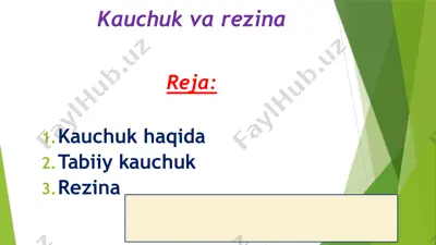 kauchuk va rezina — PPTX