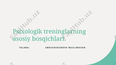 psixologik treninglarning asosiy bosqichlari — PPTX