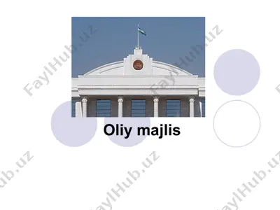 oliy majlis — PPT