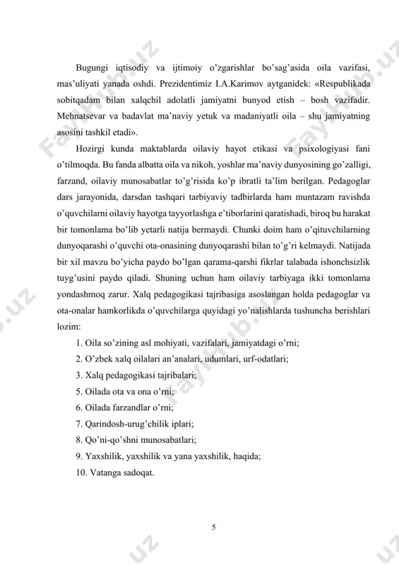 vazifalari, jamiyatdagi o’rni; 2. o’zbek xalq oilalari an’analari, udumlari, urf-odatlari; 3. xalq pedagogikasi tajribalari; 5. oilada ota va ona o’rni; 6. oilada farzandlar o’rni; 7. qarindosh-urug’chilik iplari; 8. qo’ni-qo’shni munosabatlari; 9. yaxshilik, yaxshilik va yana yaxshilik, haqida; 10. vatanga sadoqat. oila–tarbiya o’chog’i dedik. bu o’choqda barkamol farzandlar pishib etilishi uchun buyuk davlatimiz, havas qilsa arzigulik prezidentimiz, jonkuyar xalqimiz barcha sharoitlarni yaratib bermoqda. bunga javoban biz ham oz bo’lsada o’z hissamizni qo’shishimiz shart deb o’ylaymiz.bunday boylikga ega bo’lganlarni jamoa boy-badavlat ota-ona, boy-badavlat oila deb tan oladi. bunday oila hech qachon xor bo’lmaydi». inqilobdan oldin, uning dastlabki kunlaridayoq sharqona tarbiyaga yuksak baho berilgan edi. «bolaga muhabbat, bolaga diqqat – e’tiborni rusiyaliklar sharq xalqlaridan o’rganishlari kerakligi» e’tirof etilgan edi. bir qancha rus etnograflarining turkiston xalqlari turmush tarzi, oilaviy munosabatlari, an’analari bilan qiziqishlari tarixdan ma’lum. lekin vaqt o’tishi bilan nimagadir milliy qadriyatlarga bid’at va xurofot deb nom berildi. bizda e’tiborga olinmagan kaykovusning «kobusnomasi», yusuf …