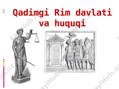 qadimgi rim davlati va huquqi — PPTX