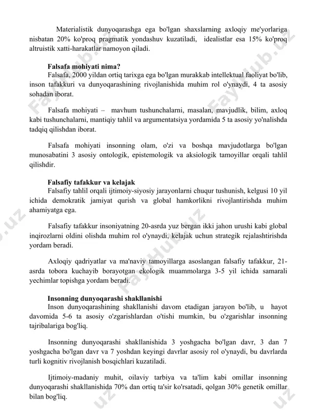 , 2000 yildan ortiq tarixga ega bo'lgan murakkab intellektual faoliyat bo'lib, inson tafakkuri va dunyoqarashining rivojlanishida muhim rol o'ynaydi, 4 ta asosiy sohadan iborat. falsafa mohiyati – mavhum tushunchalarni, masalan, mavjudlik, bilim, axloq kabi tushunchalarni, mantiqiy tahlil va argumentatsiya yordamida 5 ta asosiy yo'nalishda tadqiq qilishdan iborat. falsafa mohiyati insonning olam, o'zi va boshqa mavjudotlarga bo'lgan munosabatini 3 asosiy ontologik, epistemologik va aksiologik tamoyillar orqali tahlil qilishdir. falsafiy tafakkur va kelajak falsafiy tahlil orqali ijtimoiy-siyosiy jarayonlarni chuqur tushunish, kelgusi 10 yil ichida demokratik jamiyat qurish va global hamkorlikni rivojlantirishda muhim ahamiyatga ega. falsafiy tafakkur insoniyatning 20-asrda yuz bergan ikki jahon urushi kabi global inqirozlarni oldini olishda muhim rol o'ynaydi, kelajak uchun strategik rejalashtirishda yordam beradi. axloqiy qadriyatlar va ma'naviy tamoyillarga asoslangan falsafiy tafakkur, 21-asrda tobora kuchayib borayotgan ekologik muammolarga 3-5 yil ichida samarali yechimlar topishga yordam beradi. insonning dunyoqarashi shakllanishi inson dunyoqarashining shakllanishi davom etadigan jarayon bo'lib, u hayot davomida …