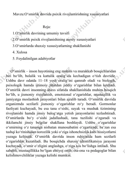 oʻsmirlik davrida psixik rivojlantirishning xususiyatlari — DOCX
