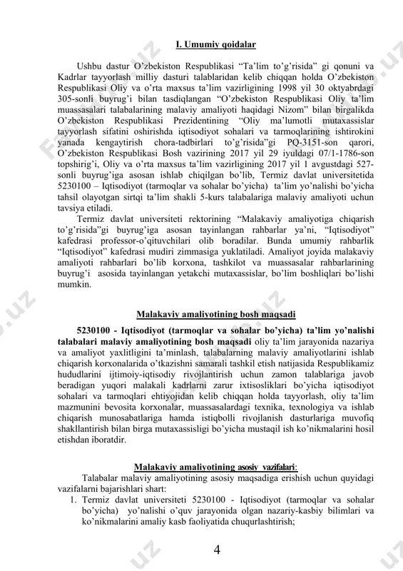rlashtirish; 2. amaliyot bo’yicha bilim, tashkiliy ko’nikmalarini hosil qilib dastur rejasiga amal etish; 3. talabalarning amaliyotdagi ish sifatini doimiy takomillashtirib mutaxassislikka ega bo’lish; 4. “iqtisodchi” mutaxassisligi kasb etikasi tartiblari manfaatlaridan kelib chiqqan holda muammoli masalalar va vaziyatlarni yechishni o’rganish; 5. malaviy amaliyoti bo’yicha zaruriy ma’lumotlarni, hujjatlarni yig’ish va qayta ishlash; 6. talabalar malakaviy amaliyoti bo’yicha hisobot yozishda, ilmiy-tadqiqot ishlaridan foydalanishi mumkin bo’lgan tekshiruv tahliliy materiallari yuzasidan o’z fikrlarini berish; 7. amaliyot davomida olgan bilimlarini nazariy bilimlari bilan solishtirib, amaliyot ob’ekti iqtisodiyotini takomillashtirish bo’yicha mustaqil ravishda takliflar berish; 8. foydalanilgan va qo’llanilgan adabiyotlar ro’yxatini tuzish; 9. amaliyotni o’tagan ob’ekt tomonidan tayinlangan rahbar va ilmiy rahbaridan taqriz va tavsifnomalar olish; 10. malaviy amaliyoti bo’yicha dastlabki ma’lumotlarni jamlash, fikrlash va xulosalar yozishdan iboratdir. malakaviy amaliyotining muddati 5230100 - iqtisodiyot (tarmoqlar va sohalar bo’yicha) ta’lim yo’nalishi sirtqi ta’lim shakli 5-kurs talabalari malaviy amaliyoti o’quv rejaga asosan 10-semestrida 4 hafta bo’lib, haftasiga 6 kun, har …