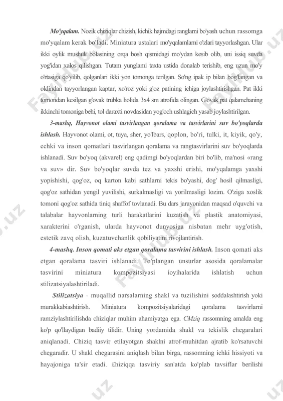 uyg'otish, estetik zavq olish, kuzatuvchanlik qobiliyatini rivojlantirish. 4-mashq. inson qomati aks etgan qoralama tasvirini ishlash. inson qomati aks etgan qoralama tasviri ishlanadi. to'plangan unsurlar asosida qoralamalar tasvirini miniatura kompozitsiyasi ioyihalarida ishlatish uchun stilizatsiyalashtiriladi. stilizatsiya - muqallid narsalarning shakl va tuzilishini soddalashtirish yoki murakkabiashtirish. miniatura kompozitsiyalaridagi qoralama tasvirlarni ramziylashtirilishda chiziqlar muhim ahamiyatga ega. cmziq rassomning amalda eng ko'p qo'llaydigan badiiy tilidir. uning yordamida shakl va tekislik chegaralari aniqlanadi. chiziq tasvir etilayotgan shaklni atrof-rnuhitdan ajratib ko'rsatuvchi chegaradir. u shakl chegarasini aniqlash bilan birga, rassomning ichki hissiyoti va hayajoniga ta'sir etadi. £hiziqqa tasviriy san'atda ko'plab tavsiflar berilishi shundandir. u yengil va sehrli, turg'un va intiluvchan, iliq va shiddatlidir, tarixdan ko'p rassomlar chiziqni his qilish qobiliyatiga ega bo'lib, bizga san'atda ulkan badiiy meros qoldirgan. chiziqli yo'l bilan tasvirlash va aniqlashtirish ijodning o'ziga xos uslubi hisoblanadi. rassom ixtiyoriy san'at asari, shuningdek, kompozitsiya yaratishda turli chiziqlardan foydalanadi. bu - to'g'ri gorizontal, to'g'ri vertikal, egri chiziqlar, qiyshiq, …