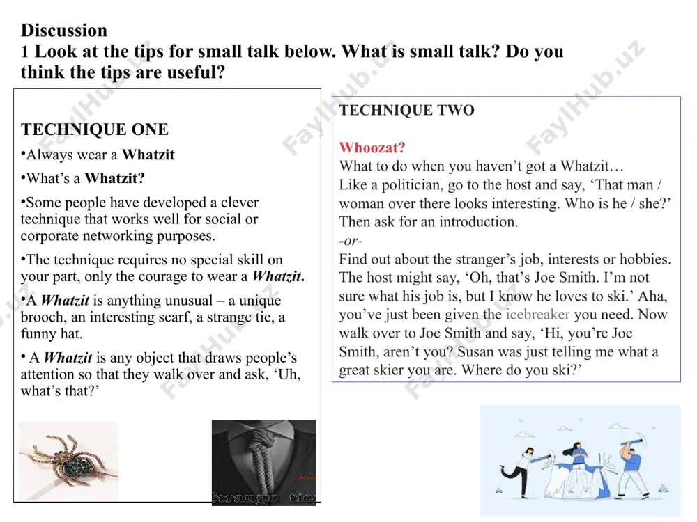 e else. how to make small talk small talk is a casual form of conversation that “breaks the ice” or fills an awkward silence between people. who? what? where? when? why? who makes small talk? people with many different relationships who do not know each other at all people who are only acquaintances -“friend of a friend” office employees who may not be good friends but work in the same department what do people make small talk about? the weather the food current events the news, sports news, entertainment news likes and dislikes family affairs country matters showing interest back to business forbidden topics personal information as salaries or a recent divorce something (good or bad) about a person’s body negative comments private issues religion or politics where do people make small talk? at the office at a social event out for a walk waiting somewhere when do people make …