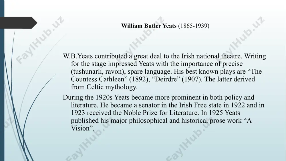 ative culture suppressed. yeats’s early poems and his book on irish folk tales, “the celtic twilight” (1893), were in part political acts. w.b.yeats contributed a great deal to the irish national theatre. writing for the stage impressed yeats with the importance of precise, spare language. his best known plays are “the countess cathleen” (1892), “deirdre” (1907). the latter derived from celtic mythology. during the 1920s yeats became more prominent in both policy and literature. he became a senator in the irish free state in 1922 and in 1923 received the noble prize for literature. in 1925 yeats published his major philosophical and historical prose work “a vision”. while many poets produce their finest work during their early years, yeats was one of those rare poets who created their greatest poems after the age of fifty. he began his poetic career as a romantic and finished it as a poet of …