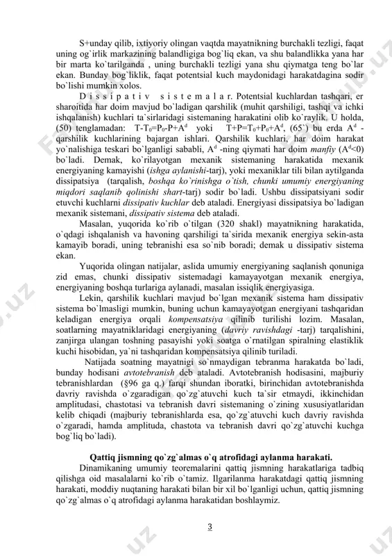 ymatligicha qolaverar ekan. fizikadagi umumiy energiyaning saqlanish qonunining, xususiy holidan iborat bo`lgan mexanik energiyaning saqlanish qonuni deb shunga aytiladi. t+p qiymat, sistemaning to`liq mexanik energiyasi deb ataladi va (65) qonun o`rinli bo`lgan mexanik sistema konservativ sistema deb ataladi. misol. vertikalga nisbatan (0 burchakka og`dirilib, boshlang`ich tezliksiz qo`yib yuborilgan (320 shakl) mayatnikni ko`rib chiqaylik. boshlang`ich holatdagi p0=rz0 va t0=0, bu erdagi r -mayatnikning og`irligi; z -uning og`irlik markazining koordinatasi. demak, agar hamma qarshilik kuchlarini hisobga olmasak, ixtiyoriy boshqa har qanday holat uchun p+t=p0 bo`ladi yoki rz+ja(2/2=rz0, bo`ladi. shunday qilib, mayatnikning og`irlik markazi z0 -balandlikdan yuqoriga ko`tarila olmas ekan. mayatnik pastga harakatlangan sari, uning potentsial energiyasi kamayib boradi, kinetik energiyasi esa ortib boradi. ko`tarilishida esa, kinetik energiyasi kamayib boradi, potentsial energiyasi esa kamayib boradi. yuqorida tuzilgan tenglamadan, (2=2r(z0-z)/ja ekanligini aniqlaymiz. s+unday qilib, ixtiyoriy olingan vaqtda mayatnikning burchakli tezligi, faqat uning og`irlik markazining balandligiga bog`liq ekan, va shu balandlikka yana har bir marta …
