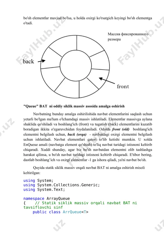 private int back; // navbat oxiri private t[] items; // elementlarni saqlash uchun siklik massiv private int size; // massivdagi elementlar soni public arrqueue(int length = 10) { items = new t[length]; front = -1; back = -1; size = length; } // navbat bo’shmi public bool isempty { get { return front == -1; } } // navbat to’lami public bool isfull { get { return (back + 1) % size == front; } } // navbatdagi elementar soni public int count { get { return ((size - front + back + 1) % (size+1)); } } // element qo’shish public void enqueue(t item) { // agar navbat to’la bo’lsa, istisno yuzaga keltiramiz if (isfull) throw new invalidoperationexception("navbat to’la"); back = (back + 1) % size; items[back] = item; if (front == -1) front = back; } // elementni olib tashlash public t dequeue() { // agar navbat bo’sh …