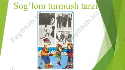 sog’lom turmush tarzi 2 — PPTX