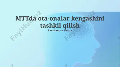 mttda ota-onalar kengashini tashkil etish — PPTX