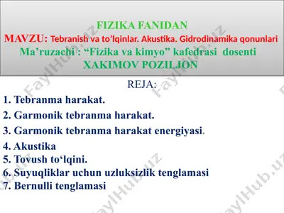 tebranish va to‘lqinlar. akustika. gidrodinamika qonunlari — PPTX