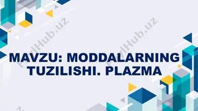 moddalarning tuzilishi. plazma — PPTX