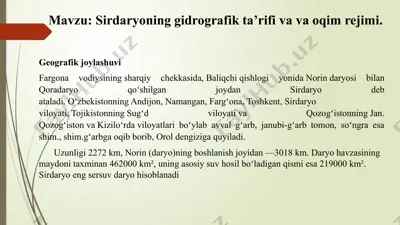 sirdaryoning gidrografik ta'rif va oqim rejimi — PPTX