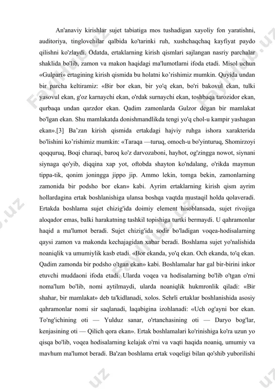 hida qizni ko'rishi-tugunni hosil qilgan. ayni choqda sujet rivojiga — epik sarguzashtga asos bo'luvchi konfliktga ishoraga aylangan. ekspozitsiya, asosan, ertak bosh qahramonlarini aniqlaydi, yo'l-yo'lakay ularning axloq-odobi, qiyofasi, xarakter-xususiyati haqida ma'lumot beradi, o'zaro munosabatlarini oydinlashtiradi. bu jihatdan «to'rabekxonim» ertagi ekspozitsiyasi diqqatga sazovor: «bir podsho bor ekan, davlat unga yor ekan, qo'shnilari ko'p ekan, yurtdan ko'ngli to'q ekan, eli ko'p obod ekan, oti odilshoh ekan, adl unga hamroh ekan. odilshohning dunyoda birgina qizi bor ekan. uning otini to'rabekxonim der ekanlar. bu qiz yakka-yagona ekan, oqil-u dono ekan. kiyim kiysa yarashar, hamma unga qarashar ekan, o'zi ko'p sohibjamol, har kim ko'rsa aqli lol ekan, ko'p kitob o'qir ekan, she'r-g'azal to'qir ekan. saroyda maslahatchi, maydonda botir jangchi, arg'umoqlar yetolmas, yetib o'tib ketolmas ekan. to'rabekxonim o'n sakkiz yoshga yetgan, dovrug'i olamga ketgan ekan. uzoq- yaqin yurtlardan shahzoda-yu xonvachcha — bekzodalar to'rabekxonimni xotinlikka olaman deb, umid bilan kelar ekanlar, lekin to'rabekxonim barini mot qilib qaytarar ekan. …
