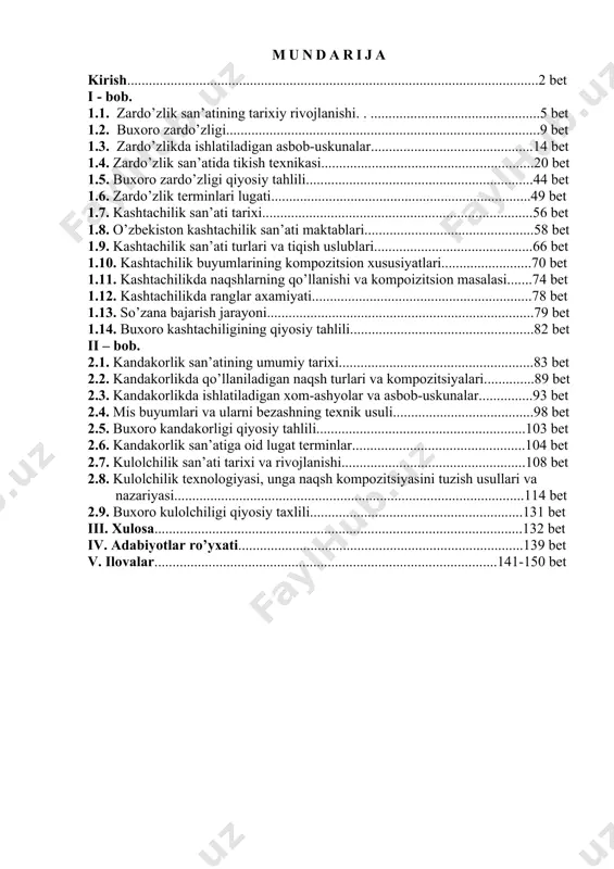 .4. mis buyumlari va ularni bezashning texnik usuli.......................................98 bet 2.5. buxoro kandakorligi qiyosiy tahlili..........................................................103 bet 2.6. kandakorlik san’atiga oid lugat terminlar................................................104 bet 2.7. kulolchilik san’ati tarixi va rivojlanishi...................................................108 bet 2.8. kulolchilik texnologiyasi, unga naqsh kompozitsiyasini tuzish usullari va nazariyasi.................................................................................................114 bet 2.9. buxoro kulolchiligi qiyosiy taxlili...........................................................131 bet iii. xulosa......................................................................................................132 bet iv. adabiyotlar ro’yxati...............................................................................139 bet v. ilovalar...............................................................................................141-150 bet kirish. mustaqil o’zbekiston jadal sur’atlar bilan rivojlanib borayotgan bir davrda ajdodlarimiz tomonidan ko’p asrlar mobaynida yaratilgan goyat ulkan, bebaho ma’naviy va madaniy merosimiz, milliy qadriyatlarimizni tiklash — davlat siyosatining muhim yo’nalishlaridan biriga aylandi. natijada xalqimiz o’z taqdirining chinakam egasi, o’z tarixining ijodkori, o’ziga xos milliy qadriyatlar va madaniyat sohibiga aylandi. yurtimizning istiqlolga erishishi milliy qadriyatlarimizning qayta tiklanishi bilan bir qatorda, xalq hunarmandchiligi va amaliy san’atning naqqoshlik, ganchkorlik, yogoch o’ymakorligi, kashtachilik, badiiy kulolchilik, zardo’zlik, miniatyura san’ati turlari kabi zardo’zlik san’atida ham yangi amaliy ijodiy ishlar yaratilishiga hamda taraqqiy etishga keng yo’l ochib berdi. o’zbek zardo’zligi, …