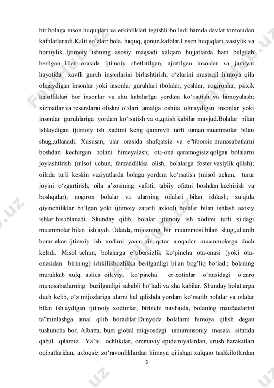 va tarbiyalashi shart. ota-ona o‘z bolalarining tarbiyasi va kamoloti uchun javobgardir. ular o‘z bolalarining sog‘lig‘i, jismoniy, ruhiy, ma’naviy va axloqiy kamoloti haqida g‘amxo‘rlik qilishlari shart. ota-ona o‘z bolalarini tarbiyalashda boshqa barcha shaxslarga nisbatan ustun huquqqa ega. ota-ona bolalarining qonun hujjatlarida belgilangan zarur darajada ta’lim olishini ta’minlashi shart.[footnoteref:1] ota-onalar yoki ularning o‘rnini bosuvchi shaxslar tomonidan voyaga etmagan bolalarni tarbiyalash va ularga ta’lim berish borasidagi majburiyatlarni bajarmaslik jarimaga sabab bo‘ladi. “bola huquqlari to‘g‘risidagi konvensiya” qoidalarining bajarilishi yuzasidan o‘zbekiston respublikasining 1999 yilda dastlabki, 2005 yilda ikkinchi davriy, 2010 yilda uchinchi va to‘rtinchi davriy, 2019 yilda beshinchi davriy hisobotlari bmtning bola huquqlari bo‘yicha qo‘mitasiga topshirilgan. konvensiya barcha bolalarning asosiy insoniy qadr-qimmatini va ularning farovonligi hamda rivojlanishini ta’minlashning dolzarbligini tan oladi. konvensiyaga ko‘ra, bolalar huquqlarini himoya qilishning asosiy prinsipi – bolalar manfaatlarining ustuvorligini tan olishdir. [1: .o„zbekiston respublikasi prezidentining 2017-2021 yillarda o‘zbekiston respublikasini rivojlantirishning beshta ustuvor yo„nalishi bo‘yicha harakatlar strategiyasini “yoshlarni qo‘llab-quvvatlash va aholi salomatligini …