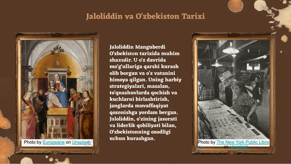 timizning mustaqilligi va erkinligi uchun kurashda davom etmoqda. - jaloliddinning qadriyatlari: jasorat, fidoyilik va o'z xalqiga xizmat qilish. photo by chahriar hariri on unsplash tarixiy merosi: o'zbekiston tarixidagi o'rni photo by sigmund on unsplash xulosa jaloliddin manguberdi - o'zbekiston tarixidagi muhim shaxs. u o'zining jasorati va jasoratlari bilan xalqimizning milliy himoyachisi sifatida ajralib turadi. 1. jaloliddin hayoti va harbiy faoliyati: u ko'plab muhim janglarda qatnashgan, mamlakatimizning mustaqilligi uchun kurashgan. 2. tarixiy kontekst: jaloliddinning janglari o'zbekiston tarixida katta ahamiyatga ega bo'lib, u xalqimizni birlashtirgan. 3. meros va zamonaviy ahamiyati: jaloliddinning qahramonligi bugungi kunda ham biz uchun o'rnak bo'lib, uning ruhini davom ettirish zarur. jaloliddin manguberdi tariximizda joy olib, kelajak avlodlar uchun muhim meros qoldirgan. photo by chahriar hariri on unsplash e'tiboringiz uchun rahmat! image1.png image2.png image3.png image4.png image5.png image10.jpg image7.jpg image6.png image11.jpg image12.jpg image13.jpg image14.jpg image8.png image9.png