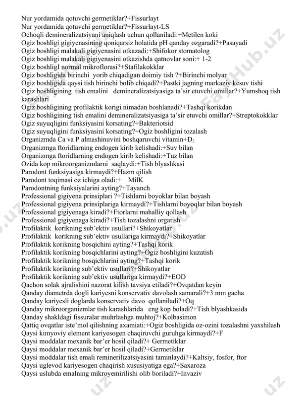 aydi?+1-2% naf eritmasi kariyes profilaktikasida eng ommaviy usul?+suvni ftorlash kariyes rivojlanishi uchun qulay bolgan ph muhiti?+3.5 kariyesda emalning otkazuvchanligi:+oshadi kariyesga qarshi ftor saqlamaydigan mineral preparatlarni tanlang?+ca glyukonat kariyesga qarshi ftor saqlamaydigan mineral preparatlarni tanlang?+ca laktat kariyesga qarshi xususiyatga ega komponentlar qoshiladi:+davolash profilaktik tish pastasi kariyesni endogen profilaktikasi uchun foydalaniladi.+ca glyukanat kariyesogen potensialni kamaytirish uchun kerak:+shakarni umumiy iste’molini kamaytirish kariyesogen potensialni kamaytirish uchun kerak:+shakarni umumiy iste’molini kamaytirish kuzatuvning qoshimcha usullarini tanlang?+radiologik kuzatuvlar kuzatuvning qoshimcha usullarini tanlang?+rentgenografiya makro va mikro elementlar kompleksini saqlovchi kariyesga qarshi preparatlar?+remodent malakali gigiena otkazilishi shart bolgan kompleks davo choralari qaysi kasallika tegishli?+ yuqorida sanalganlarni barchasi malakali gigiyena otkazilgandan keyin qancha vaqtda tish pellikulasi tiklanadi?+bir necha soatdan keyin maxsus yemiruvchi modda emalda qancha vaqt ushlanadi?+30-40sek mezodermadan qaysi toqimalar hosil bolmaydi?+emal milk osti tish karashlari qanday asbobda olinadi?+kyureta milk osti tish toshining shakllanishining asosiy manbasi?+solak muhrlanish otkazilgandan keyin kariyes jadalligi necha marta kamayadi?+6 marta muhrlanishdan song, qayta nazorat qaysi …