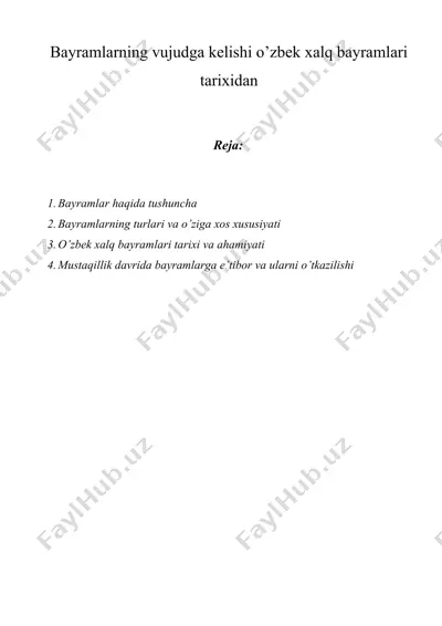 bayramlarning vujudga kelishi o’zbek xalq bayramlari tarixidan — DOCX