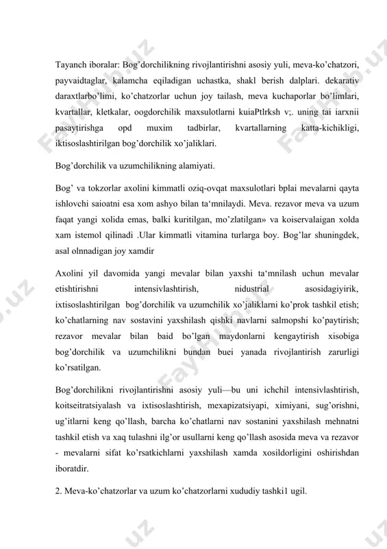 va xaq tulashni ilg’or usullarni keng qo’llash asosida meva va rezavor - mevalarni sifat ko’rsatkichlarni yaxshilash xamda xosildorligini oshirishdan iboratdir. 2. meva-ko’chatzorlar va uzum ko’chatzorlarni xududiy tashki1 ugil. meva va rezavor. meva o’simliklari ko’paytiriladigan joy meva-ko’chatchori deb ataladi. ko’paytirish usullariga kura, meva ko’chatzori qo’yidagi bo’limlardan iboratbo’ladi. ko’paypshrish dalalari. bu dalalar ikki uchastkadan ibora) ouladi: 1).payvaidtaglar (urug ko’chatlar) uchastkasi. bu uchastkada urugli mezi va turlarining urug ko’chatlari yetishtiriladi; 2) kalamcha eqiladigan uchastka. bu uchastkaga bexi, aior, aijir navlarpni ko’paytirish va vegitativ usulda ko’paytiriladigan payvaidtaglar yetishtirish uchun ko’chat o’tkaziladi. shakl berish dalalari. bu dalalar xam ikki uchastkadan iborat bo’ladi; 1) ko’chatzorni birnichi dalasi bo’lib, bu dalaga urugli va donakli meialariy urugi eqiladi va payvaidtaglar uchastkasida ustirilgan urugli mevalarni urug ko’chatlari o’tkaziladi. urugdan shu yili kukargan ko’chatlar xam, ko’chat kmlib ustirilgan urug ko’chatlar xam o’sishning birnichi yilida (avgustda va senglbr boshida) payvaid qilinadi. olchaning ildiz bachqilari xam shu dalaga o’tkaziladi; 2).ko’chatzorlarni ikknichi dalasi …