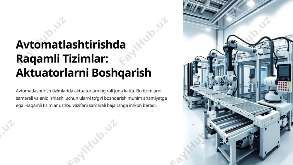 beradi. 11 xulosa raqamli tizimlar aktuatorlarni boshqarishda katta rol o'ynaydi. ular avtomatlashtirish jarayonlarini aniq, samarali va ishonchli qilishga yordam beradi. kelajakda sun'iy intellekt, iot va ar texnologiyalari avtomatlashtirish sohasida yangi imkoniyatlar yaratadi. 12 image1.png image2.png image3.png image4.png image5.png image6.png image7.png image8.png image9.png image10.png image11.png image12.png image13.png image14.png image15.png image16.png image17.png image18.png image19.png