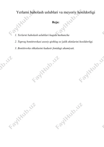yerlarni baholash uslublari va meyoriy hosildorligi — DOC