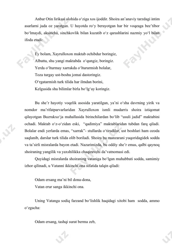 p bo‘lmasada, ular sifat jihatdan salmoqlidir. shoira ishqiy tasvirlarda originallikka intilganligi yaqqol seziladi: sensiz bahor o‘lmadi, gul ham biror bor kulmadi, ta’bim biron ochilmadi, san dilrabodin o‘rgulay. shoira lirikasi asosan adab va hayoga yo‘g‘rilgan kechinmalar ifodasidan iborat. ehtirosli tuyg‘ular bayonida ham shoira o‘ta odob va andisha bilan dildagi sirlarini bayon etadi: qay kuni bo‘lgayki, bo‘stonimga bir mehmon kelur? gul ochilg‘on chog‘ida bir bulbuli handon kelur? shuningdek, u ko‘ngil rozlari bayonida soddalik yo‘l tutadi va ayni paytda quyma satrlar, yangi tashbeh, mubolag‘alarni qo‘llaydi: bir she’rida dildagi sirlarni yozish uchun yerning kengligidagi g‘oz qanoti lozimligini aytadi: patlaringni kengaytirgil shunchaki, har birini yer kengligida san yoz. qanotingga yurak sirlarin bitay, g‘amgusorim tarafiga et parvoz. anbar otin she’rlarining asosiy qismi ijtimoiy-siyosiy masalalar yuzasidan fikr va mulohazalar, munozaralar, tanqidiy qarashlardan iborat bo‘lgan asarlardir. shoira hayotda ikki narsa bilan kelisha olmaydi: birinchisi, odamlar orasidagi tengsizlik, zo‘ravonlik bo‘lsa, ikkinchisi, birinchisi bilan bog‘liq holda birovlarni mensimaslik, takabburlik, boylik …