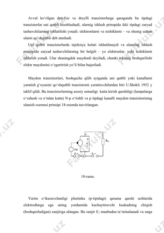 ng natijasida yopuvchi qatlamining qalinligi o‘zgaradi (18-rasmda bu hudud shtrixlangan chiziqlar bilan chegaralangan). asosiy zaryad tashuvchilar oqimi o‘tadigan hududning ko‘ndalang kesim maydoni tegishli ravishda o‘zgaradi (chiqish toki). bu hudud kanal deb nomlanadi. kanalga oqib o‘tadigan asosiy zaryad tashuvchilar elektrodi istok(i) deb nomlanadi. istok va stok lampaning katod va anodga o‘xshash (yoki qo‘shqutbli tranzistorning emitter va kollektoriga). kanalning ko‘ndalang kesim maydonini rostlash uchun mo‘ljallangan boshqaruvchi elektrod zatvor deb nomlanadi. zatvor lampaning to‘riga o‘xshash (yoki qo‘shqutbli tranzistorning bazasiga), garchi ularning ishlash prinsipi ancha farqlanadi. agar zatvorda kuchlanish oshirilsa, bunda yopuvchi qatlam qalinlashadi va kanalning ko‘ndalang kesim maydoni kamayadi. o‘zgarmas tokka bo‘lgan uning qarshiligi ro oshadi va stok toki ishi kamayadi. zatvorda ma’lum bir kuchlanishda kanalning ko‘ndalang kesim maydoni nolga teng bo‘ladi va stok toki juda kichik miqdorgacha kamayadi. tranzistor yopiladi. zatvorda kuchlanish o ga teng bo‘lganida, kanalning kesimi eng katta miqdorgacha oshib boradi, qarshilik ro eng kam miqdorigacha kamayadi, stok toki maksimal …
