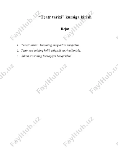 “teatr tarixi” kursiga kirish — DOCX