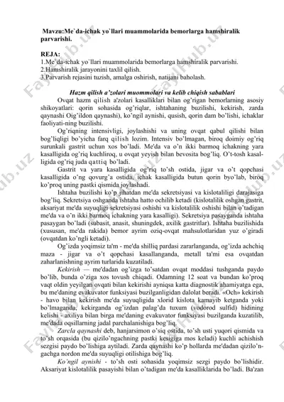 me`da-ichak yo`llari muammolarida bemorlarga hamshiralik parvarishi — DOCX