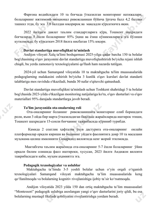 юқорироқ ва мақсадли кўрсаткичга яқин. 2022 йилдаги давлат таълим стандартларига кўра, тошкент шаҳридаги боғчаларда 5 ёшли болаларнинг 85% ўқиш ва ёзиш кўникмаларига эга бўлиши кутилмоқда, бу кўрсаткич 2018 йилга нисбатан 15% юқори. davlat standartiga muvofiqlikni ta'minlash andijon viloyati xalq ta'limi boshqarmasi 2025-yilga qadar barcha 150 ta bolalar bog'chasining o'quv jarayonini davlat standartiga muvofiqlashtirish bo'yicha rejani ishlab chiqdi, bu yerda zamonaviy texnologiyalarni qo'llash ham nazarda tutilgan. 2024-yil uchun samarqand viloyatida 10 ta maktabgacha ta'lim muassasalarida pedagoglarning malakasini oshirish bo'yicha 3 kunlik o'quv kurslari davlat standarti talablariga mos ravishda o'tkaziladi, bunda 30 nafar o'qituvchi qatnashadi. davlat standartiga muvofiqlikni ta'minlash uchun toshkent shahridagi 5 ta bolalar bog'chasida 2023-yilda o'tkazilgan monitoring natijalariga ko'ra, o'quv dasturlari va o'quv materiallari 95% darajada standartlarga javob beradi. ta'lim jarayonida ota-onalarning roli ота-оналарнинг боланинг ривожланишига мониторинг олиб боришдаги роли, яъни 3 ойда бир марта ўтказиладиган баҳолаш жараёнларида иштирок этиши, тошкент шаҳридаги 15-сонли боғчанинг тажрибасида кўриниб турибди. камида 2 соатлик …