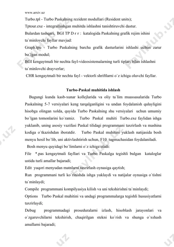 ; pisk (alt +f3) tanlashni belgilaydi; new yangi dastur uchun oynani tozalaydi; save (f2) ekrandagi dasturni doimiy xotirada saqlaydi. write to ishchi faylni yangi nom bilan saqlaydi; change dir faol katalogni almashtiradi; os shell vaqtincha os ga chiqishni tashkil qiladi; quit (alt +x) turbo pascal muhitidan chiqish. run bo`limi: run (ctrl +f9) yuklangan dasturni ishga tushiradi ; program reset (ctrl + f2) oldindagi parametrlarni taxrirlash; goto sursor (f4) kursor turgan joyga qaytishni amalga oshiradi; trase into (f7) dasturni qadamlab bajarish imkoniyatini hosil qiladi; setup over (f8) proseduraga kirishni ta`minlaydi; user ssreen (alt-f5) natijalar oynasiga o`tish. compile bo`limi: compile (alt +f9) dasturni kompilyasiya qiladi; make (f9) dasturni kompilyasiya qilishga tayyorlaydi; build dasturni kompilyasiya qilishga tayyorlaydi (make dan farqi, dasturga tegishli barcha fayllarni tekshiradi); destination dasturni doimiy yoki tashqi xotiraga kompilyasiya bo`lishini ta`minlaydi; find error dastur hatoligini izlaydi; primary files qaysi *.pas fayl kompilyasiya qilinishini aniqlaydi; get info ishchi oynadagi *.pas fayli …