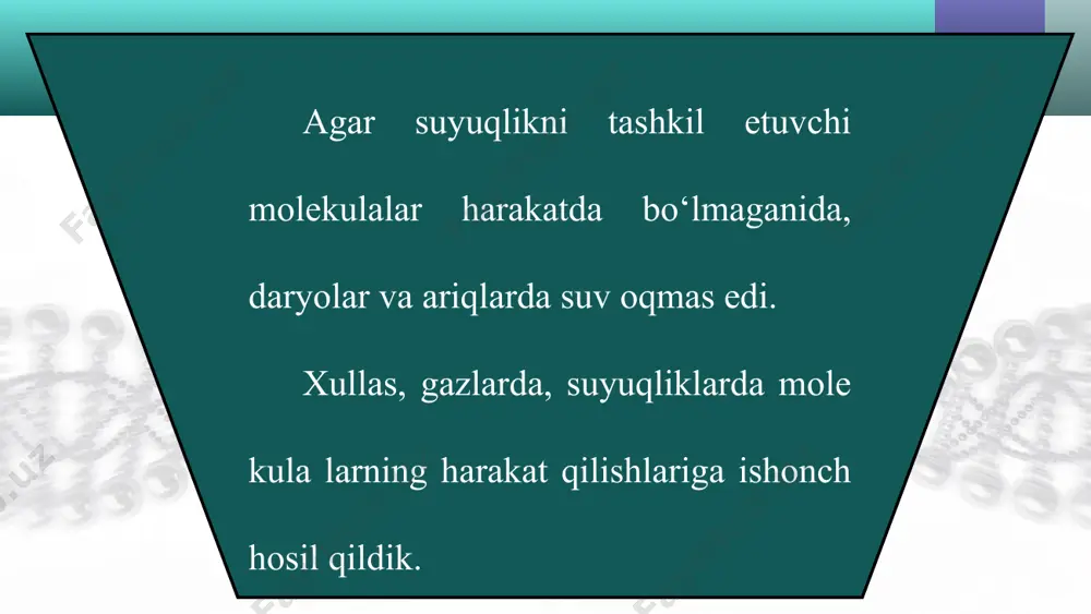molekulalarning o‘zaro ta’siri va harakati. broun harakati 6-sinf - Page 5