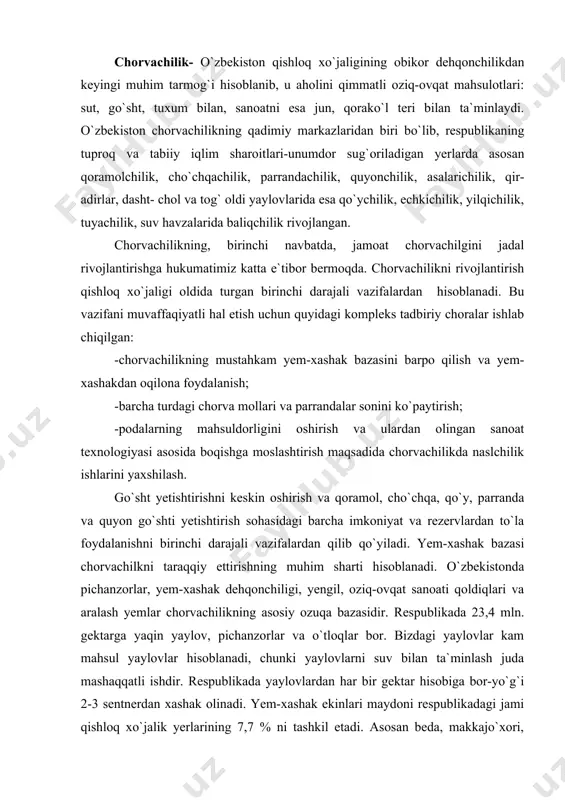 r va o`tloqlar bor. bizdagi yaylovlar kam mahsul yaylovlar hisoblanadi, chunki yaylovlarni suv bilan ta`minlash juda mashaqqatli ishdir. respublikada yaylovlardan har bir gektar hisobiga bor-yo`g`i 2-3 sentnerdan xashak olinadi. yem-xashak ekinlari maydoni respublikadagi jami qishloq xo`jalik yerlarining 7,7 % ni tashkil etadi. asosan beda, makkajo`xori, ozuqabop lavlagi ekiladi. respublikada yiliga qariyb 10 mln. tonna pichan va silos tayyorlanadi. respublika yog`-moy sanoati korxonalarida olinadigan kunjara, shulxa, aralash yem sanoati korxonalarida ishlab chiqariladigan turli tarkibdagi yem chorvachilik ehtiyojlarini ta`minlaydi. qoramolchilik respublika chorvachiligida asosiy o`rinda yetishtirilgan jami go`shtning 74% ini, sutning 99,9 % ini beradi. o`zbekiston iqlim sharoitida sut, sut-go`sht, va go`sht yo`nalishidagi qoramol zotlari boqiladi. go`sht yo`nalishidagi qoramolchilik tog` va tog` oldi mintaqalarida rivojlangan. qoramol zotlarini takomillashtirish bo`yicha respublika “plemelita” ilmiy ishlab chiqarish birlashmasi, 6 ta naslchilik zavodi –andijon viloyatida “poytug`”, “savay”, sirdaryo viloyatida “yangiobod”, “malik”, toshkent viloyatida “qizil shalola” va “do`stlik”, 15 ta naslchilik xo`jaligi hamda 180 ta naslchilik fermalarida ilmiy-amaliy …