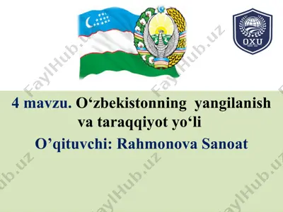 o‘zbekistonning yangilanish va taraqqiyot yo‘li — PPTX