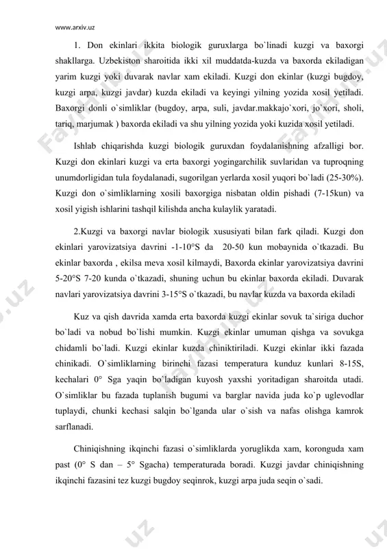 hga kamrok sarflanadi. chiniqishning ikqinchi fazasi o`simliklarda yoruglikda xam, koronguda xam past (0° s dan – 5° sgacha) temperaturada boradi. kuzgi javdar chiniqishning ikqinchi fazasini tez kuzgi bugdoy seqinrok, kuzgi arpa juda seqin o`sadi. yaxshi chinikkan kuzgi bugdoy tuplanish bugimi chukurligida 18-20°, kuzgi javdar 23°s sovukka chidaydi. agar yaxshi chinikmasa -15-17° s da xam kattik kiynaladi. fosforli va kaliyli ugitlarni me`yorida solib eqish muddatlari to`gri belgilansa xam kuzgi don ekinlari yaxshi chinikadi. kuzgi don ekinlarini qishda yaxshi qishlab chiqishi uchun barkaror kattik sovuklar tushishidan 50-60 kun oldin eqish maqsadga muvofik. 3. kuzgi ekinlar kuz-qish va erta baxor davrida sovukga chidayolmay nobud bo`lishi mumkin. buning sabablari bir nechta. kuzgi ekinlarni sovuk uradi, buning natijasida o`simlik xujayrasida va to`qimalarida muz xosil bo`ladi, okibatda o`simlik nobud bo`ladi. buni oldini olish uchun kuzgi biologik navlar eqish, fosforli va kaliyli ugitlardan foydalanish, kor to`sish, uz muddatida eqish. uruglar mogorlab qolishi mumkin. lalmi yerlarda yogingarchilik kam …