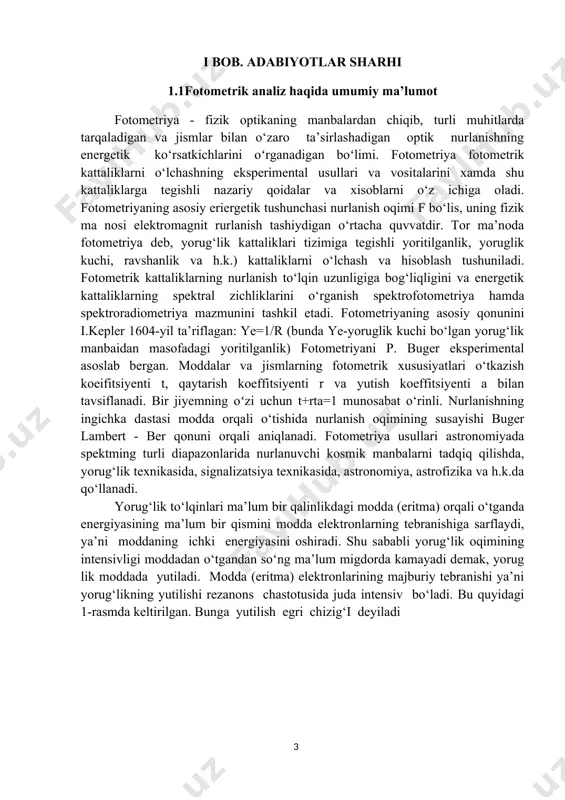 radi. shu sababli yorug‘lik oqimining intensivligi moddadan o‘tgandan so‘ng ma’lum migdorda kamayadi demak, yorug lik moddada yutiladi. modda (eritma) elektronlarining majburiy tebranishi ya’ni yorug‘likning yutilishi rezanons chastotusida juda intensiv bo‘ladi. bu quyidagi 1-rasmda keltirilgan. bunga yutilish egri chizig‘i deyiladi 1-rasm. modda (eritma) tomonidan yorug‘likning yutilishini mukammal ko‘raylik. qalinligi 1 mm bo‘lgan materialdan to‘lqin uzunligi 1- bo‘lgan parallel monoxromatik yorug‘lik oqimi o‘tayotgan bo‘lsin. bundlan 1’d elementar qalinlikni ajratib olamiz. 2-rasm elektromagnit nurlar ta’sirida moddani (nur chiqarish, nurni yutishni, tarqatish, sindirish, nurni qutblantirish) kabi optik xossalarini o‘lchashiga asoslangan usullar tahlilni optik usullari deb ataladi. optik tahlil usullari quyidagicha tasniflanadi: o‘rganilayotgan ob’ektga ko‘ra: 1. atom 2. molekulyar spektral tahlil 1. elektromagnit nurlarning modda bilan ta’sirlushuv xususiyatiga ko‘ra: atom adsorbsion tahlil - gaz fazasida modda atomlarining monoxromat nur yutishi emission spektral tahlil - modda tomonidan chiqarilayotgan nur intensivligi alangali fotometriya - qo‘zg‘atuvchi gaz alangasi ta’siridagi nur sochish molekulyar absorbsion tahlil – modda molekulalari yoki …