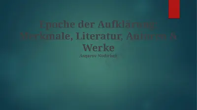 epoche der aufklärung: merkmale, literatur, autoren & werke — PPTX
