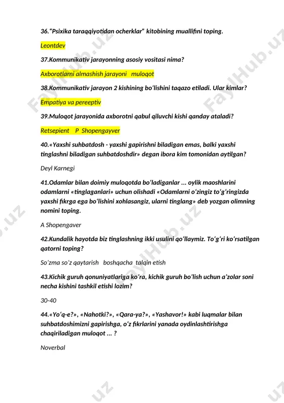 marta ko‘rishib turgan suhbatdoshlardagi taassurotlarning ijobiy bo‘lishiga 7%... ta’sir ko‘rsatadi? gaplar 55.megrabyanning formulasiga ko‘ra, birinchi marta ko‘rishib turgan suhbatdoshlardagi taassurotlarning ijobiy bo‘lishiga 38%... ta’sir ko‘rsatadi? paralingvistik omillar 56.megrabyanning formulasiga ko‘ra, birinchi marta ko‘rishib turgan suhbatdoshlardagi taassurotlarning ijobiy bo‘lishiga 58%... ta’sir ko‘rsatadi? noverbal 57.noverbal vositalarning vizual, akustik, taktil shaklini ajratib ko‘rsatgan olimning nomini ayting g.v.kolshanskiy 58.katta guruh vujudga kelishining qaysi bosqichida guruh a’zolari ob’ektiv jihatlari va belgilari bilan o’xshash bo’ladi? rejali tarkib topadigan 59.til asosiy vosita hisoblangan muloqot tomoni? muloqotning kommunikatuv tomoni 60.nutqning ko‘tarinkiligi, ovoz tonining balandligi, tembri, urg‘u berishi, pauza kabi kabi umumiy ritmik-intonatsion tomonlarini qaysi tizimga kiritiladi? kommunikativ 61.katta guruh vujudga kelishining qaysi bosqichida guruh a’zolari ushbu guruhga mansubligini anglashi va o’zini shunga mos tutishi kuzatiladi? 62.individning har qanday sharoitda ham guruh fikriga qarshi turishi fanda qanday ataladi? negatizm 63.o’zbek tilida “moslashuv” ma`nosini anglatadigan tushuncha? adaptatsiya 64.guruhlarni rasmiy va norasmiy guruhlarga bo’lib o’rganishni taklif etgan olim kim ? miyo …