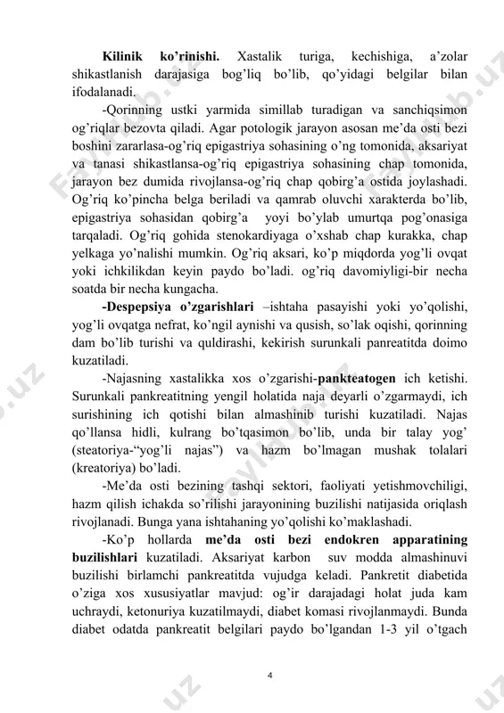 shishib kattalashgan me’da osti bezi bosh bilan umumiy o’t yo’lining bosilishi natijasida ba’zan badan terisi va ko’zning oqi (sklerasi) sarg’ayibroq turgani, qorin terisi ostida qon qo’yilib, qolgani aniqlanadi. -qorining chuqur paypaslaganda me’da osti bezi sohasida og’riq seziladi. qorin devori yupqalashgan oriq bemorlarda gohida me’da osti bezi yo’g’on qayish ko’rinishida qo’lga ushlanishi mumkin. -laborotoriya tekshirishlari. surunkali pankreatit bilan kasallangan bemorlarda ko’pincha qonda gimoxromli anemiya, og’ir holatida esa neytrofilli leykositoz va echt yuqoriligi, globulinlar miqdorining ko’payishi hisobga diproteinemiya, aminotranferazalar, aldolazalar, lipazalar faolligining oshishi, qon va siydikda amilaza (diastaza), qand miqdorining ko’payishi kuzatiladi. -o’n ikki barmoq ichak rentgentda tekshirilganda bez boshchasi kattalashib qolgani tufayli qovuzlog’ining kengaygani va shakli buzilgani aniqlanadi. -ultratovush bilan tekshirishda me’da osti bezida o’zgarishlar borligi ma’lum bo’ladi. surunkali pankreatit turlari. a. surunkali qaytalanadigan pankreatit-taxminan 60 foizi holatlarda uchraydi, to’lqinsimon kechishi (remissiya va zo’rayish davrlarining almashinib turishi) va kriz xarakterida bo’lishi bilan ifodalanadi, xolestaz va nekroz orti krist va oqma yara …