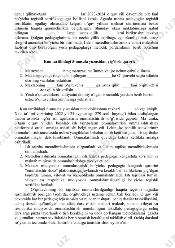 va xalq ta’limi vazirligi, moliya vazirligi, sog‘liqni saqlash vazirligining 2020-yil 30-iyundagi 3271-sonli qarori bo‘yicha dars taqsimotini amalga oshirish kerakligini takidladi. o’uv rejadagi o’zgarish va qo’shimchalar haqida metodbirlashma a’zolarini tanishtirdi. dars taqsimoti quyidagicha bo’linishini taklif qildi. № familiya ismi o‘quv fan o‘quv soati dars o‘tadigan sinfi 1 ……………. ……… …… ………… …. metodbirlashma a’zolari darslar taqsimoti bilan tanishib rozi ekanliklarini bildirdilar. kun tartibidagi 4-masala yuzasidan yig’ilish qarori: 1. maruzachi _________ ning maruzasi ma’lumot va ijro uchun qabul qilinsin. 2. dars taqsimoti metodbirlashma a’zolari o’rtasida quyidagicha taqsimlansin. № familiya ismi o‘quv fan o‘quv soati dars o‘tadigan sinfi 1 ……………. ……… …… ………… …. 3. metodbirlashmada qilingan dars taqsimoti bo’yicha maktabning pedagogic kengashiga taklif kiritilsin. kun tartibidagi 5-masala yuzasidan metodbirlashma raxbari ________ so’zga chiqib, “o‘qituvchi stajior” lavozimiga qabul qilingan pedagoglarga ustoz –shogird an-anasi bo‘yicha ustoz briktrish haqida gapirdi. hozirda metodbirlashmamizda pedagog xodimlar orasida _____ ______lar yangi ish boshlagani sababli ushbu pedagoglar “o‘qituvchi stajior” …