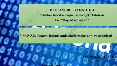 raqamli iqtisodiyotda platformalar o’rni va ahamiyati — PPTX