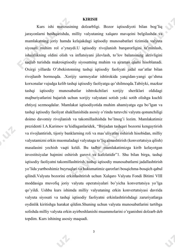 iston respublikasi valyuta siyosati va uni takomillashtirish muammolari o’zbekiston respublikasi valyuta siyosati samaradorligini oshrish o’zbekiston respublikasida valyuta munosabatlarini takomillashtirishga aniq va dadil yo’nalish va takliflar berish tashqi iqtisodiy munosabatlar ishonchliligini ta’minlovchi valyuta operatsiyalarini amalga oshirishdagi banklar faoliyati rivojlanishi va boshqarilishi tamoyillari va mohiyatini ochib berish kurs ishining metodologik asosi.markaziy bank valyuta operatsiyalarini muommolari ko’pgina chet el iqtisodchilari tomonodan o’rganilib chiqilgan.mazkur kurs ishimni yozish davomida jahon iqtosodiyotda valyuta siyosati tutgan o’rni va ahamiyati masalalari bo’yicha a.kireev, p.h.lindert, p.krugman, n.a.miklashevskaya, f.mishkin, tijorat banklari faoliyati bo’yicha r.dornbush, r.kens, p.samuelson, i.fisher va bank faoliyatini barqarorlashtirish vazifalari bo’yicha m.fridmen, markaziy bank faoliyati va valyuta bozori intevensiyasi masalalari bo’yicha e.dola, valyuta siyosati masalalari bo’yicha l.krasavina, markaziy bank pul-kredit masalalari bo’yicha m.gudfrend, banklarning valyuta operatsiyalari olib borishdagi muammolari bo’yicha b.fyodorov va.s.borisov adabiyotlaridan foydalandim. o’zbekistin iqtisodchilaridan, valyutani tartibga solishning tashqi savdoda tutgan o’rni va ta’siri masalalari bo’yicha n.sirojiddinov, jahon iqtosodiyotida valyuta siyosati tutgan o’rni va ahamiyati masalalari bo’yicha …