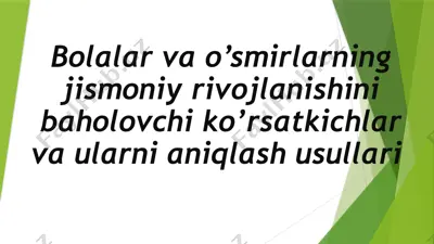 bolalar va oʻsmirlar gigiyenasi — PPTX