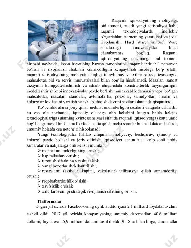 qamli texnologiyalarda inqilobiy o‘zgarishlar, iternetning yaratilishi va jadal rivojlanishi, hard ware va soft ware sohalardagi innovatsiyalar bilan chambarchas bog‘liq. raqamli iqtisodiyotning mazmunga oid tomoni, birinchi navbatda, inson hayotining barcha tomonlarini “raqamlashtirish”, namoyon bo‘lish va rivojlanish shakllari xilma-xilligini kengaytirish hisobiga ko‘p sifatli, raqamli iqtisodiyotning mohiyati aniqligi tufayli boy va xilma-xilroq, texnologik, mahsulotga oid va servis innovatsiyalari bilan bog‘liq hisoblanadi. masalan, sanoat dizaynini kompyuterlashtirish va ishlab chiqarishda konstruktorlik tayyorgarligini modellashtirish kabi innovatsiyalar paydo bo‘lishi murakkablik darajasi yuqori bo‘lgan mahsulotlar, masalan, stanoklar, avtomobillar, poezdlar, samolyotlar, binolar va hokazolar loyihasini yaratish va ishlab chiqish davrini sezilarli darajada qisqartiradi. ko‘pchilik ularni joriy qilish mehnat unumdorligini sezilarli darajada oshirishi, bu esa o‘z navbatida, iqtisodiy o‘sishga olib kelishini kutgan holda kelajak texnologiyalariga (ularning kvintessensiyasi sifatida raqamli iqtisodiyotga) katta umid bog‘lashga moyildir. ushbu fikr faqat katta qo‘shimcha shartlar bilan adolatdan bo‘ladi, umumiy holatda esa noto‘g‘ri hisoblanadi. yangi texnologiyalar (ishlab chiqarish, moliyaviy, boshqaruv, ijtimoiy va hokazo) paydo bo‘lishi va …
